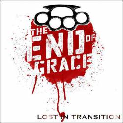 The End Of Grace : Lost in Transition
